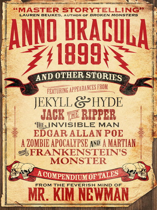 Title details for Anno Dracula 1899 and Other Stories by Kim Newman - Available